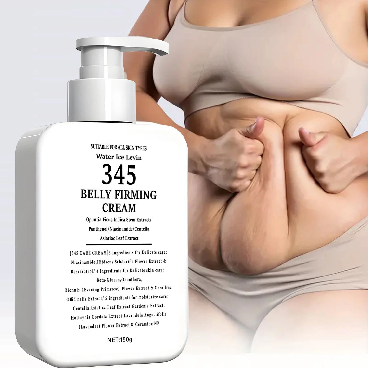 345 Crema reafirmante para el vientre Extracto de tallo de opuntia. Niacinamida Pantenol. Objetivos Piel Crepey. Tensar firmes. Todos los tipos de piel. 150 g.